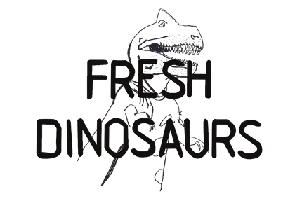Fresh Dinosaurs