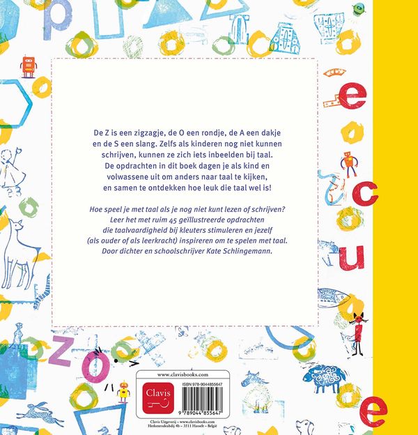 Clavis - Zo leuk is taal! Spelend lezen met kleuters